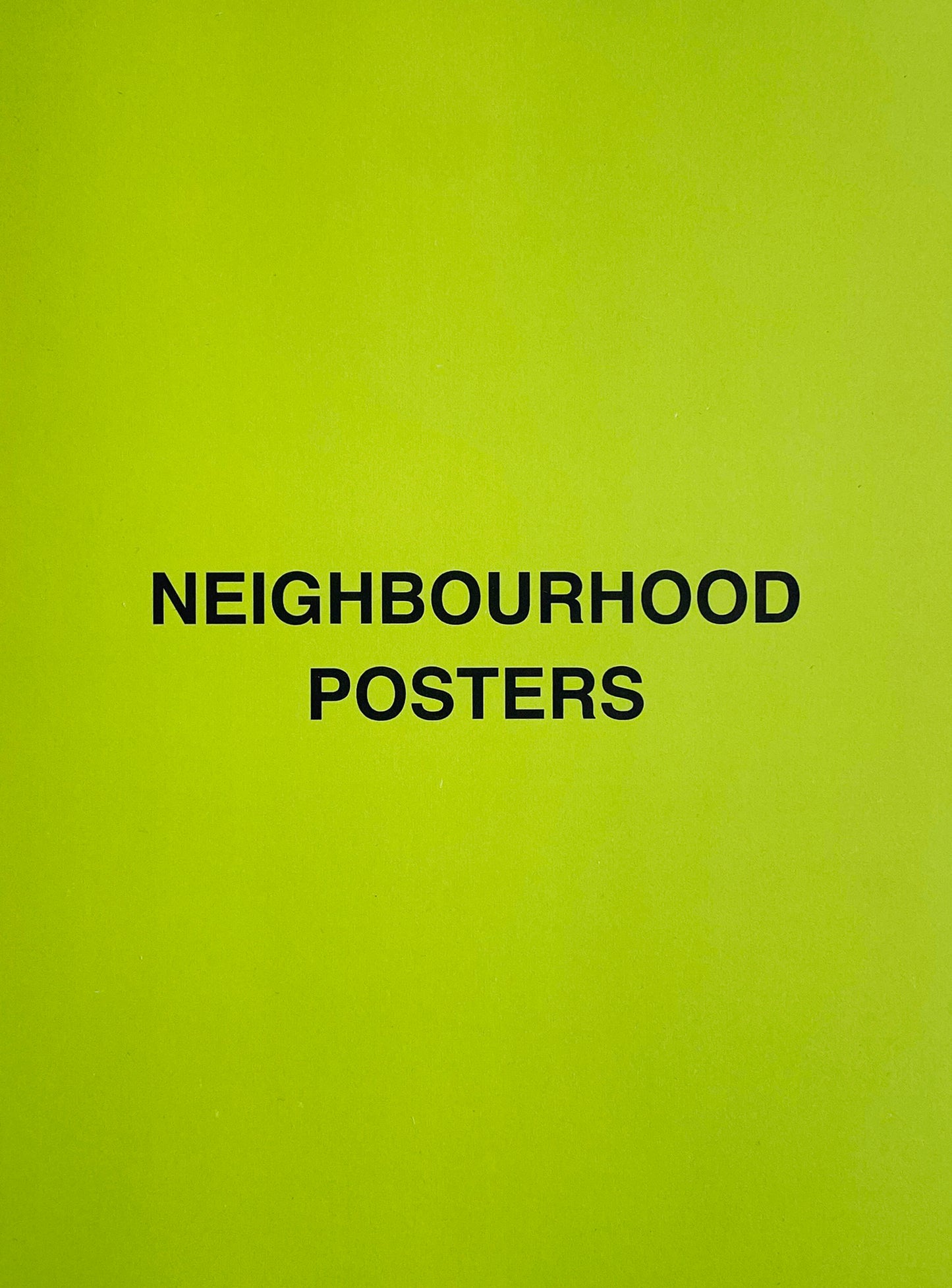 Neighbourhood Posters